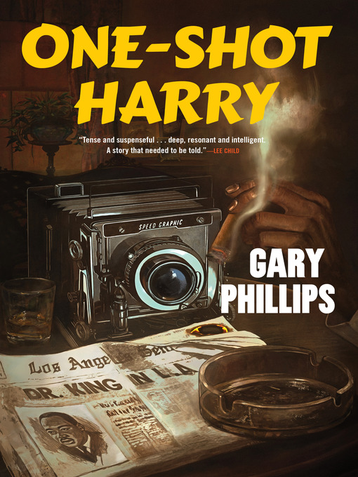 Title details for One-Shot Harry by Gary Phillips - Available